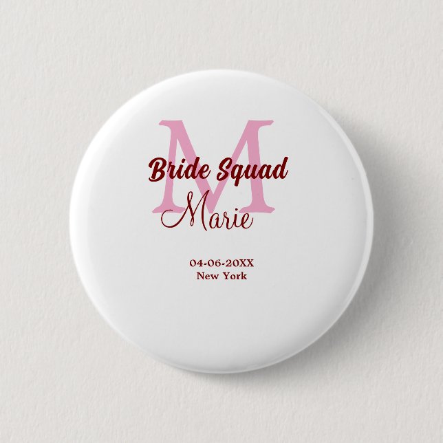 Bóton Redondo 5.08cm Esquadra da noiva adicionar nome monograma damas d (Frente)