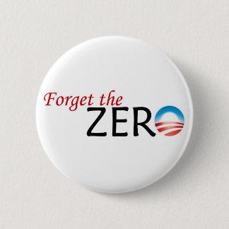 Bóton Redondo 5.08cm Esqueça o botão zero