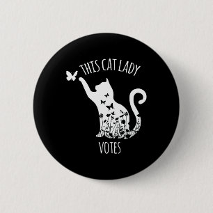 Bóton Redondo 5.08cm Esta Gata Vota Senhoras Está Votando Kamala