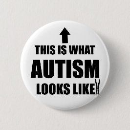 Bóton Redondo 5.08cm Este é o que o autismo olha como!