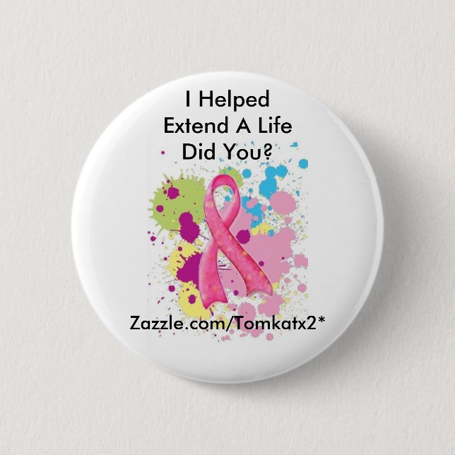 Bóton Redondo 5.08cm Estenda um botão da vida (Frente)