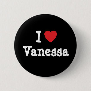 Bóton Redondo 5.08cm Eu adoro Vanessa Heart Shirt