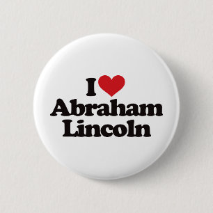 Bóton Redondo 5.08cm Eu amo Abraham Lincoln