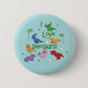 Bóton Redondo 5.08cm Eu amo dinossauros! (Bonito)