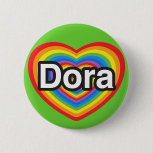 Bóton Redondo 5.08cm Eu amo Dora. Eu te amo Dora. Coração