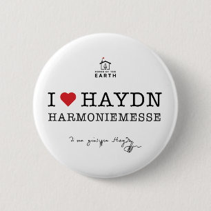 Bóton Redondo 5.08cm Eu Amo Haydn Harmoniemesse