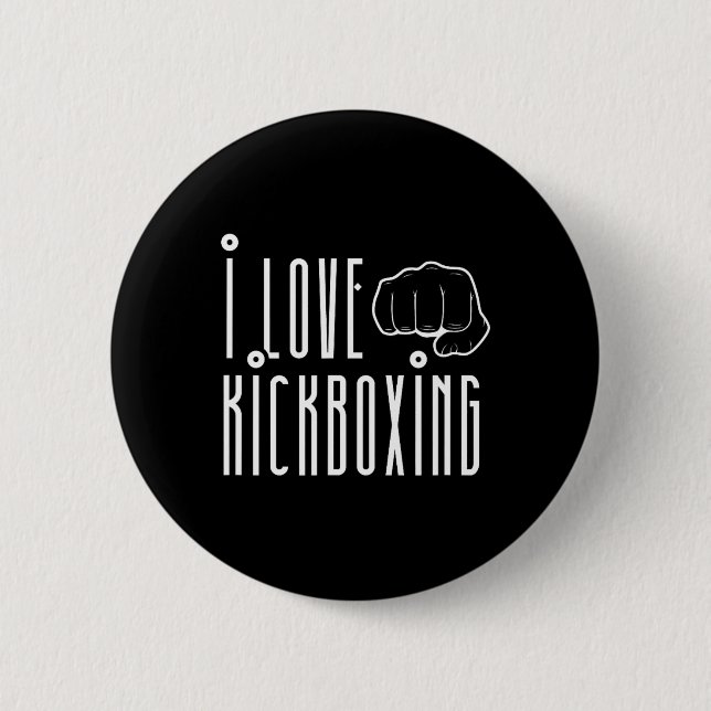 Bóton Redondo 5.08cm Eu Amo Kickboxing Kickbox Kick Boxing Kickboxer  (Frente)