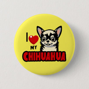 Bóton Redondo 5.08cm Eu Amo Meu Chihuahua
