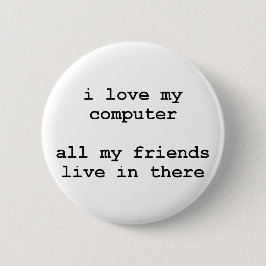 Bóton Redondo 5.08cm eu amo meu computador