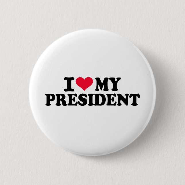 Bóton Redondo 5.08cm Eu amo meu presidente (Frente)