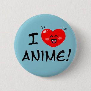 Bóton Redondo 5.08cm Eu amo o Anime
