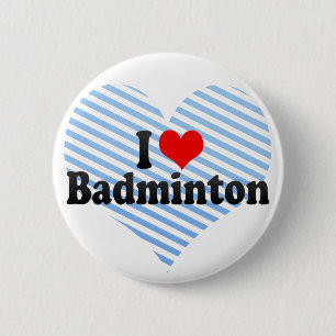Bóton Redondo 5.08cm Eu amo o Badminton