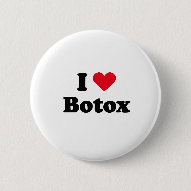Bóton Redondo 5.08cm Eu amo o botox (Frente)