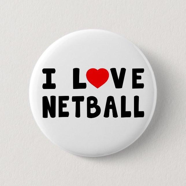 Bóton Redondo 5.08cm Eu amo o Netball (Frente)