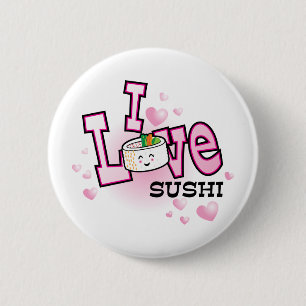 Bóton Redondo 5.08cm Eu amo o sushi