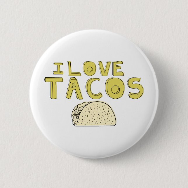 BÓTON REDONDO 5.08CM EU AMO O TACOS (Frente)