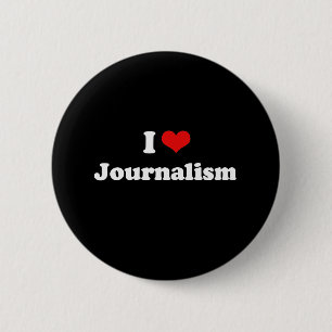 Bóton Redondo 5.08cm Eu amo o Tshirt do jornalismo