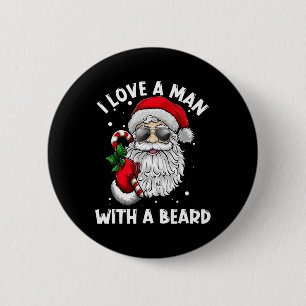 Bóton Redondo 5.08cm Eu Amo Um Homem Com Uma Barba Papai Noel Natal Pa