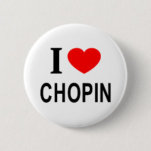 Bóton Redondo 5.08cm Eu ❤️ CHOPIN Eu AMO CHOPIN Eu ADORO CHOPIN