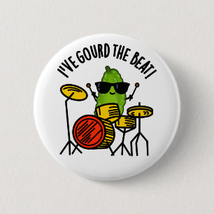 Bóton Redondo 5.08cm Eu dei o Beat Cute Drummer Veggie Pun