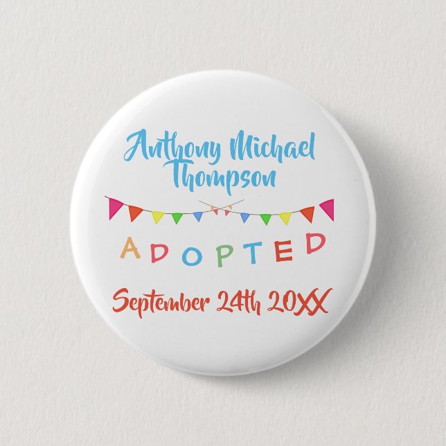 Bóton Redondo 5.08cm Eu fui Adotado Banners Personalizado Data (Frente)