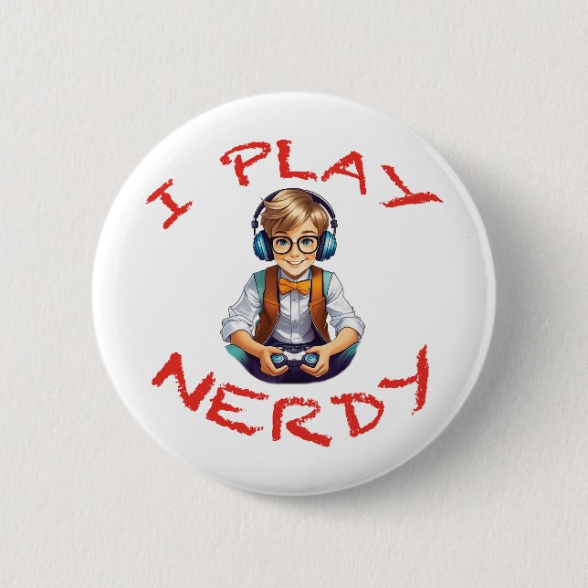 Bóton Redondo 5.08cm Eu jogo jogador nerd (Frente)