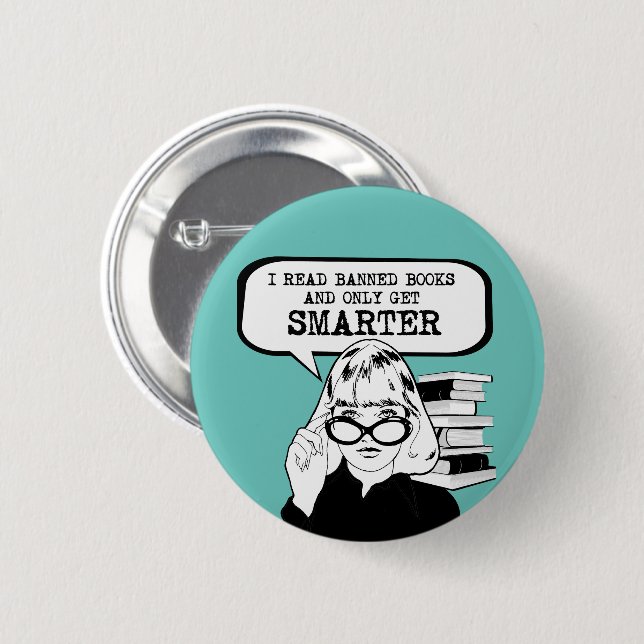 Bóton Redondo 5.08cm Eu leio livros proibidos e só fico mais inteligent (Frente & Verso)