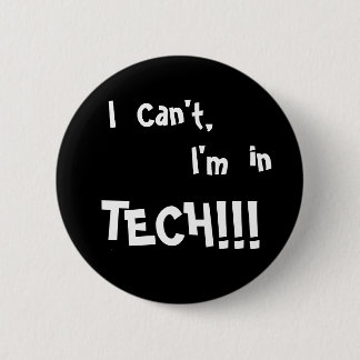 Bóton Redondo 5.08cm Eu não posso abotoar-se