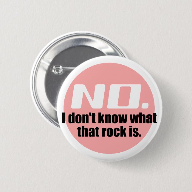 Bóton Redondo 5.08cm Eu não sei o que é essa pedra (rosa) (Frente & Verso)