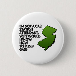 Bóton Redondo 5.08cm Eu não sou um atendedor de postos de gasolina. Por