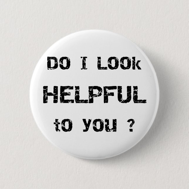 Bóton Redondo 5.08cm Eu olho útil a você? (Frente)