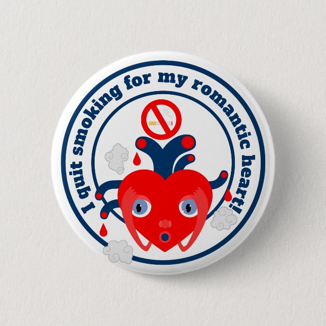 Bóton Redondo 5.08cm Eu parei de fumar pelo meu coração (Frente)
