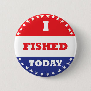 Bóton Redondo 5.08cm Eu Pesquei Hoje