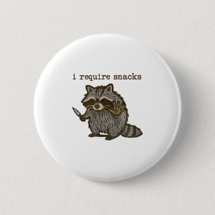 Bóton Redondo 5.08cm Eu Preciso De Snacks Raccoon Engraçados Raccoon Sn