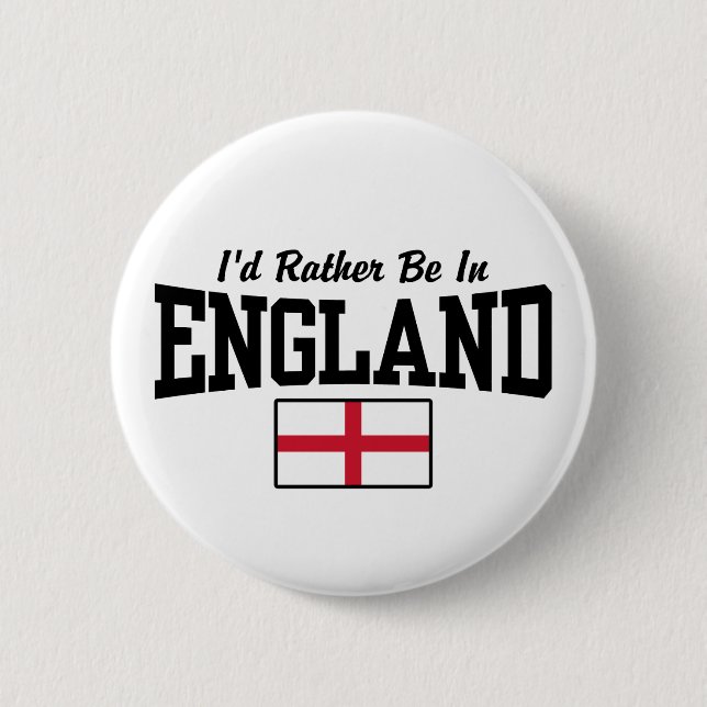 Bóton Redondo 5.08cm Eu Preferencialmente Na Inglaterra (Frente)