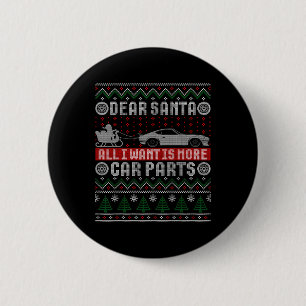 Bóton Redondo 5.08cm Eu Quero Mais Peças De Carro De Natal Camisa De Na