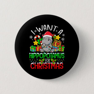 Bóton Redondo 5.08cm Eu Quero Um Hippopotamus Para O Natal Merry Xmas H