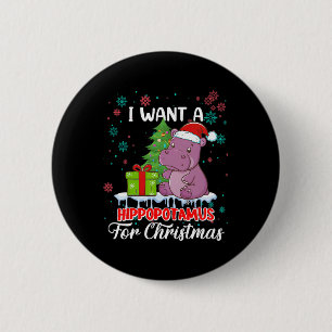 Bóton Redondo 5.08cm Eu Quero Um Hippopotamus Para O Natal Xmas Hippo P