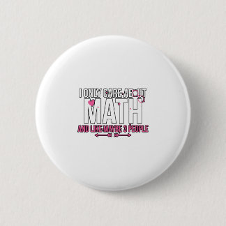 Bóton Redondo 5.08cm Eu Só Me Preocupo Com Matemática E Talvez 3 Pessoa