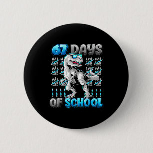 Bóton Redondo 5.08cm Eu Sobrevivi 67 Dias De Escola Engraçado 67 Meme D