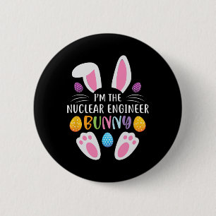 Bóton Redondo 5.08cm Eu sou o Engenheiro nuclear Coelhinho Engraçado Di