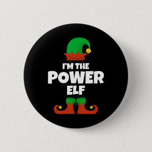 Bóton Redondo 5.08cm Eu sou o Power Elf Family Pajama Natal Engraçado