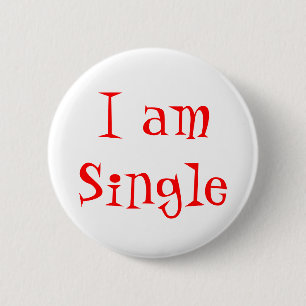 Bóton Redondo 5.08cm Eu sou Single Pin