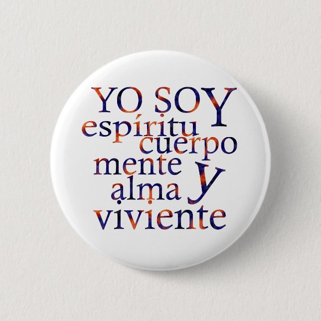 Bóton Redondo 5.08cm Eu sou SpiritBodyMindSoul Esp (Frente)
