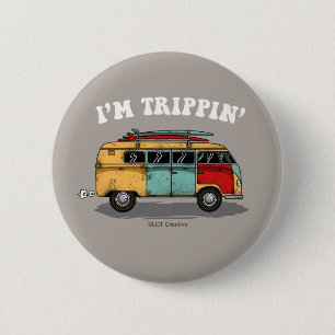 Bóton Redondo 5.08cm Eu sou Trippin