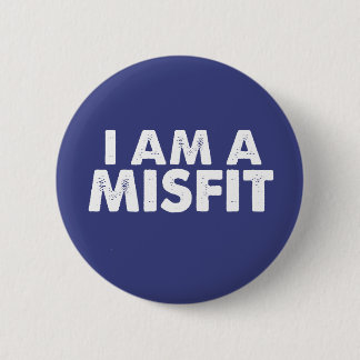 Bóton Redondo 5.08cm Eu sou um crachá do desajuste