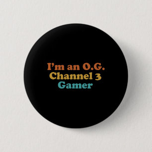 Bóton Redondo 5.08cm Eu Sou Um Gamer OG do Canal 3 Engraçado Retro Vint