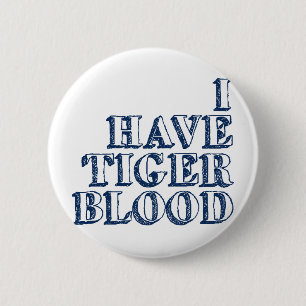 Bóton Redondo 5.08cm Eu tenho o sangue do tigre