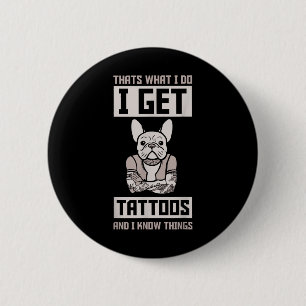 Bóton Redondo 5.08cm Eu Tenho Tatuagens E Sei Coisas - Tatuagem De Cach