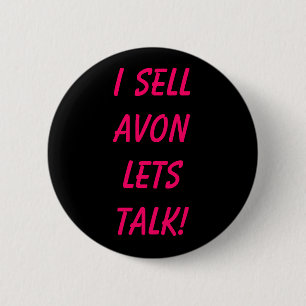 Bóton Redondo 5.08cm Eu vendo AVON deixo a conversa!